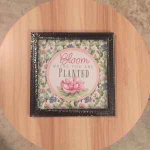 NWT Framed Art Bloom Where You Are Planted Flower